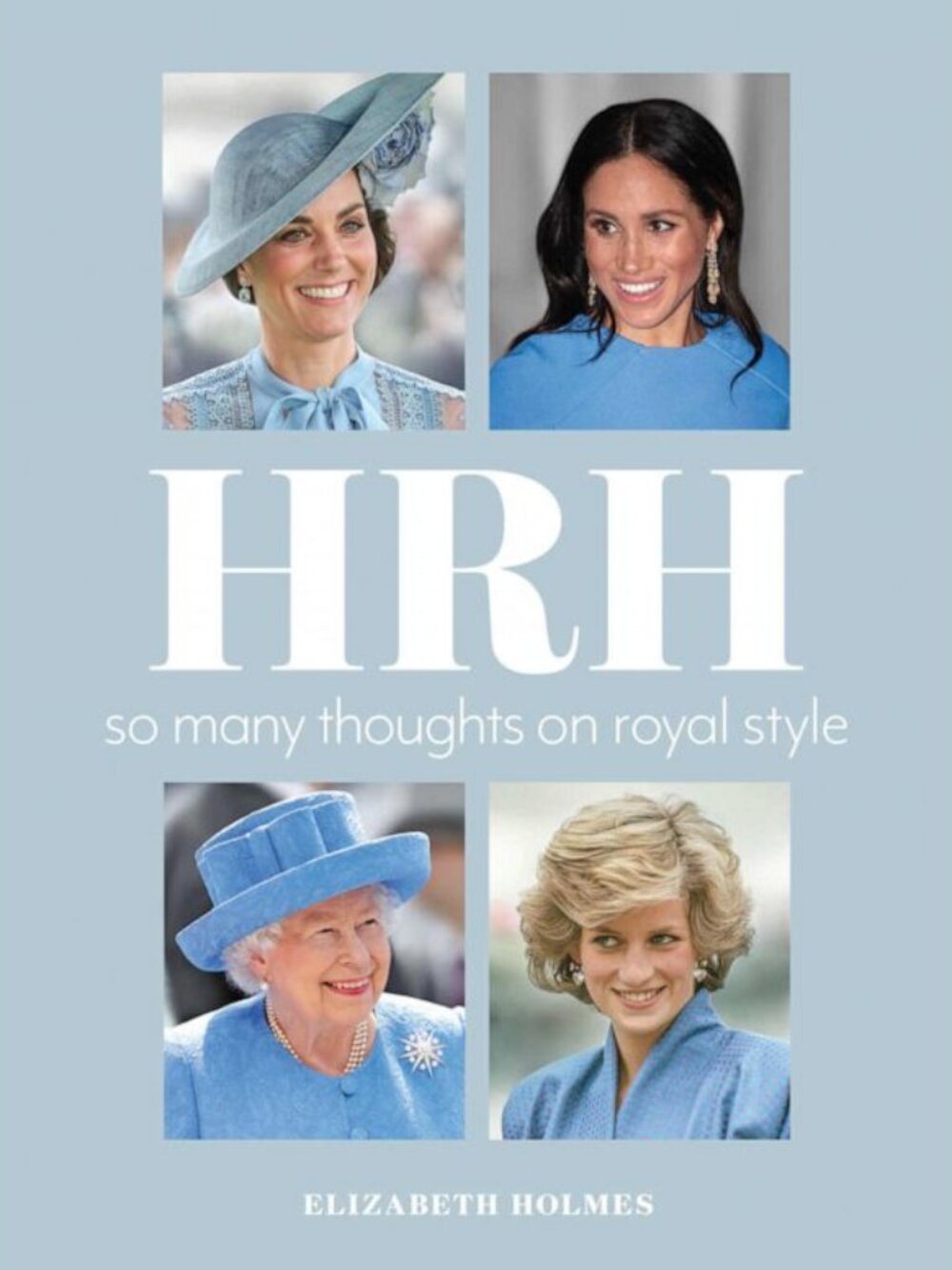 HRH So Many Thoughts on Royal Style